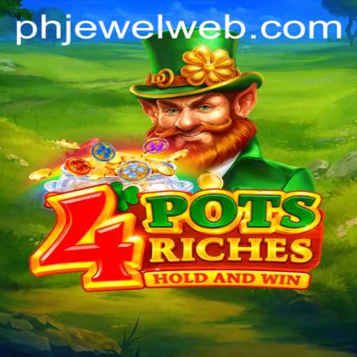 Unlock the Fortune: A Deep Dive into 4potsriches at PHJEWEL.COM